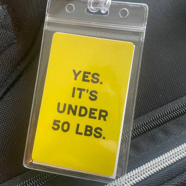 Yes It's Under 50 lbs Luggage Tag | Funny Luggage Tag | Funny Travel Tag | Travel Gift | Traveler Gift