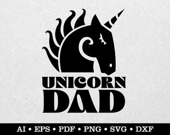 Unicorn Dad svg, Dad Life svg, Parenting Saying svg, Fatherhood svg, Digital Download