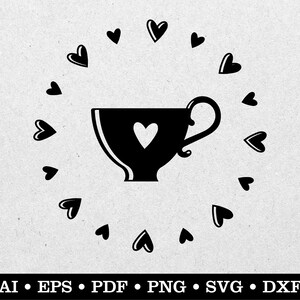 Theekopje Met Harten, Theekopje svg, Thee svg, Tea Time svg, Tea Party svg, ai eps pdf svg png dxf