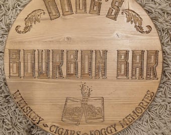 Custom Bar sign. Bourbon, Whiskey bar sign. fully customizable bar sign. 15" bar sign.