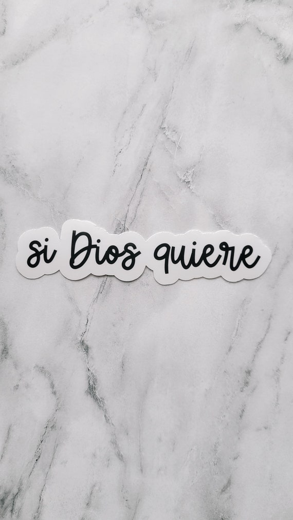 Si Dios Quiere Sticker | Waterproof Laptop Decal