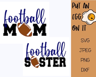 Football Mom/Sister PNG, DXF, SVG file football shirt