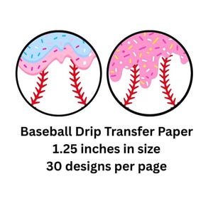 Puede incluir: Dos diseños de béisbol sobre fondo blanco. Cada pelota tiene un contorno negro, costuras rojas y un diseño de goteo colorido. El texto "Baseball Drip Transfer Paper" está debajo. El tamaño es de 3,18 cm.