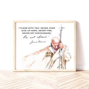 St John Paul II Art | Saint Quote | Be Not Afraid | JP2 Print | Catholic Watercolor Painting | Fine Art Print