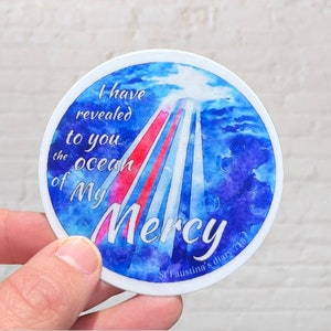 Oceans of Mercy | Divine Mercy Vinyl Sticker | St Faustina quote