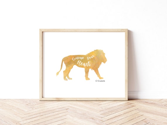 Narnia Aslan Print C S Lewis Art Courage Dear Heart Quote 