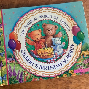 Vintage The Magical World of Teddies Gilbert’s Birthday Surprise Pop Up Book