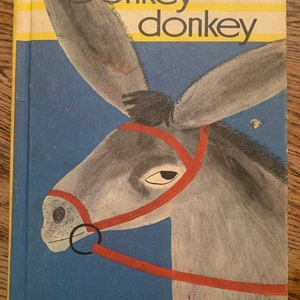 Vintage hc book Donkey Donkey Roger Duvoisin 1949/1968