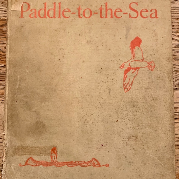 Vintage Paddle to the Sea Hardcover Childrens Book 1941 Holling C. Holling Ex Library Copy
