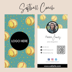 May include: A business card with a teal background and a pattern of yellow softball balls. The card has the text "Softball Coach" at the top and "LOGO HERE" in a black circle. The right side of the card has a photo of a woman, the text "Feza Jones", "place designation", contact information, a QR code, and social media icons. The text "LET US START" is at the bottom of the card.