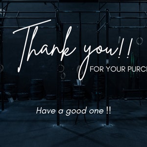 May include: A dark gym with a black metal weight rack and black weight plates. The text "Thank you!! For your purchase. Have a good one!!" is written in white on a black background.