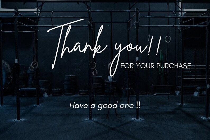 May include: A dark gym with a black metal weight rack and black weight plates. The text "Thank you!! For your purchase. Have a good one!!" is written in white on a black background.