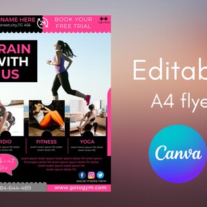 May include: A black and pink flyer advertising a gym with the text "Train with Us". The flyer features images of people exercising, including cardio, fitness, and yoga. The flyer also includes the gym's name, address, phone number, website, and social media links.