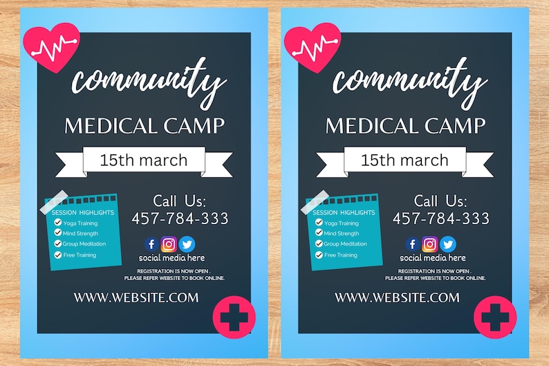 May include: Two identical posters with a blue border promoting a community medical camp. The posters have a dark blue background with white text, including "Community Medical Camp" and "15th March." A pink heart with a heartbeat graphic is in the upper left corner. The posters also include a phone number and website.