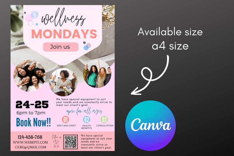 Pu&ograve; includere: Un poster promozionale rosa e bianco per "wellness Mondays" con il testo "Join us" e "Book Now!!". Il poster include immagini di donne sorridenti e dettagli sull'evento, tra cui l'ora, la data e le informazioni di contatto. Formato disponibile a4.