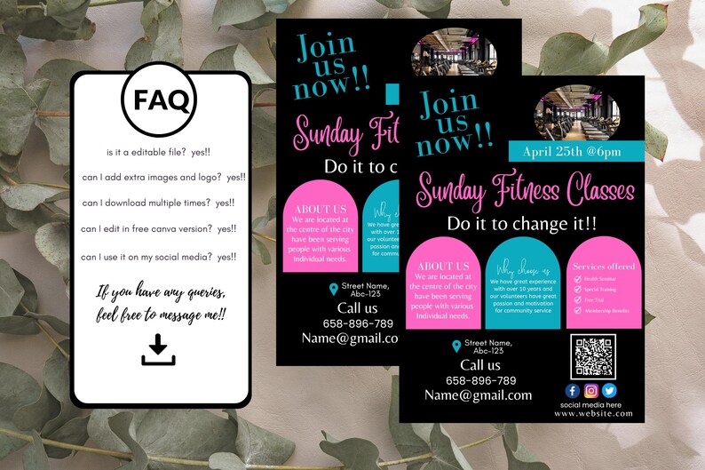 May include: Black and pink flyers promoting "Sunday Fitness Classes." The flyers include the text "Join us now!!" and "Do it to change it!!" with details about the classes, location, and contact information. A separate FAQ card is also present.