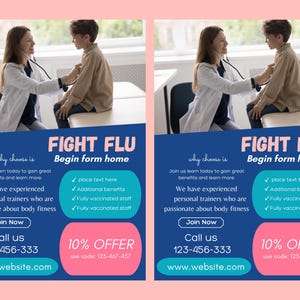 May include: A promotional flyer with a medical theme. It features a doctor examining a patient, with text that reads "FIGHT FLU Begin form home." The flyer includes contact information and a 10% offer.