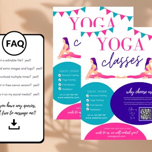 May include: A pink and blue flyer advertising yoga classes. The flyer features two women in yoga poses and includes information about the services offered, such as personal training, yoga training, free sessions, and meditation. The flyer also includes a QR code and the text "why choose us" with a list of reasons why someone should choose this yoga studio.
