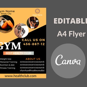 May include: A black and orange flyer with the text "GYM" in white letters. The flyer advertises a gym with the text "Best Health Club" and a phone number to call. The flyer also includes a list of services offered, including weight loss, personal training, nutrition and diet, and fitness training. The flyer has a website address at the bottom.