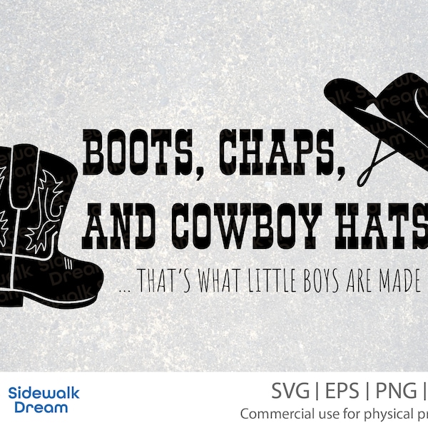 Boots, Chaps, and Cowboy Hats – Rodeo Cowboy svg – Country Cowgirl Boots svg – Cowboy svg – Baby Cowboy svg – Little Cowboy – Cowboy Nursery