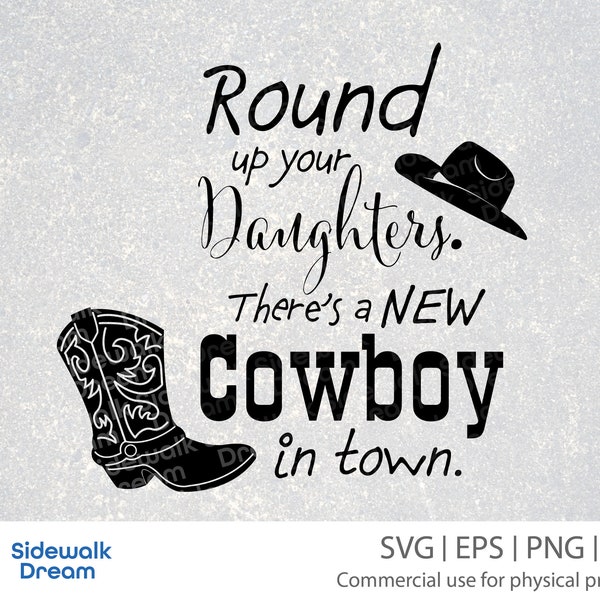 Round up your daughters theres a new cowboy in town Etsy.de