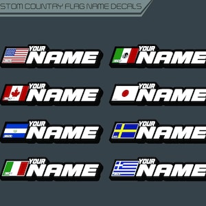 Puede incluir: Calcomanías personalizadas con banderas de países, incluyendo las banderas de EE. UU., México, Canadá, Japón, El Salvador, Suecia, Italia y Grecia. Cada diseño incluye el texto "YOUR NAME" en una fuente blanca en negrita.