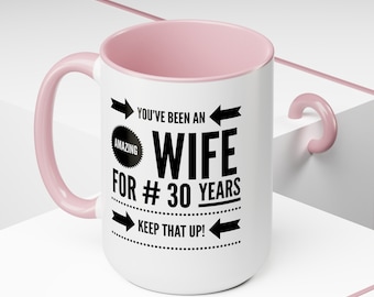 30th Anniversary Coffee Mug, Gift for Wife, Two-Tone Ceramic