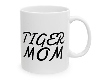 Kubek na kawę „Tiger Mom”, zabawny prezent na Dzień Matki