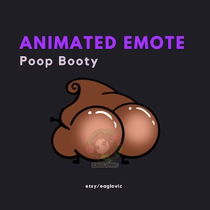 Animated Poop Booty Emote: Twitch & Discord Gif (Digital Download)