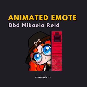 Animated Mikaela Reid Peek Emote: Dbd Twitch, Discord (GIF Digital Download)