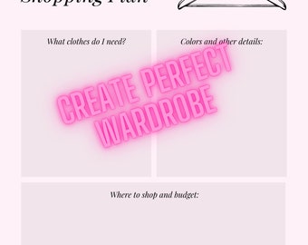 Wardrobe plan - Shopping Plan - Clothing Budget - Personal Stylist - Upgrading Style - Wardrobe Planner - Shopping list - Shopping Guide