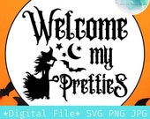 Welcome My Pretties SVG,Halloween Sign Svg ,Welcome Sign Svg , Halloween Décor , Halloween Gift Ideas,Door hanger svg,Round sign,Cricut file