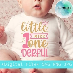 Pequeña señorita onederful svg,Frist birthday svg,Birthday girl svg,1st birthday Onesie svg,Digital file png jpg for girl shirt svg,Cricut file