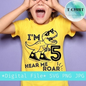Je suis 5 m’entendre rugir svg,Dinosaure avec baskets et lunettes de soleil garçon 5th anniversaire,Fichier numérique png jpg pour le tshirt garçon d’anniversaire,Cricut fichier coupé
