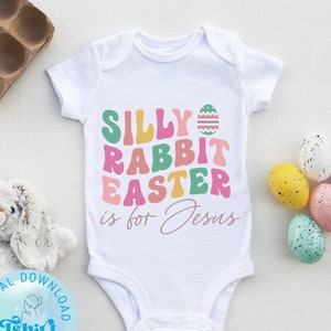 Silly Rabbit Easter is for Jesus SVG, Easter SVG, Jesus svg,Retro Easter svg png,Easter svg png for kids easter Tshirt,Cricut file