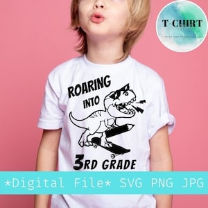 Back to school svg,Roaring into 3rd Grade svg,Dino on skateboard third grade,Hello 3rd grade,Digital file png jpg for boy Tshirt,Cricut file