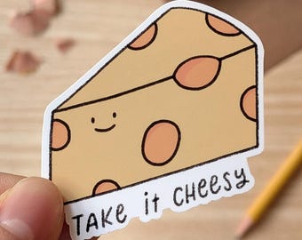 Take It Cheesy Sticker - Cute Food Pun Waterproof Decal | Funny Positivity Cheese Sticker for Laptop, Water Bottle, Journal, Cheese Lovers