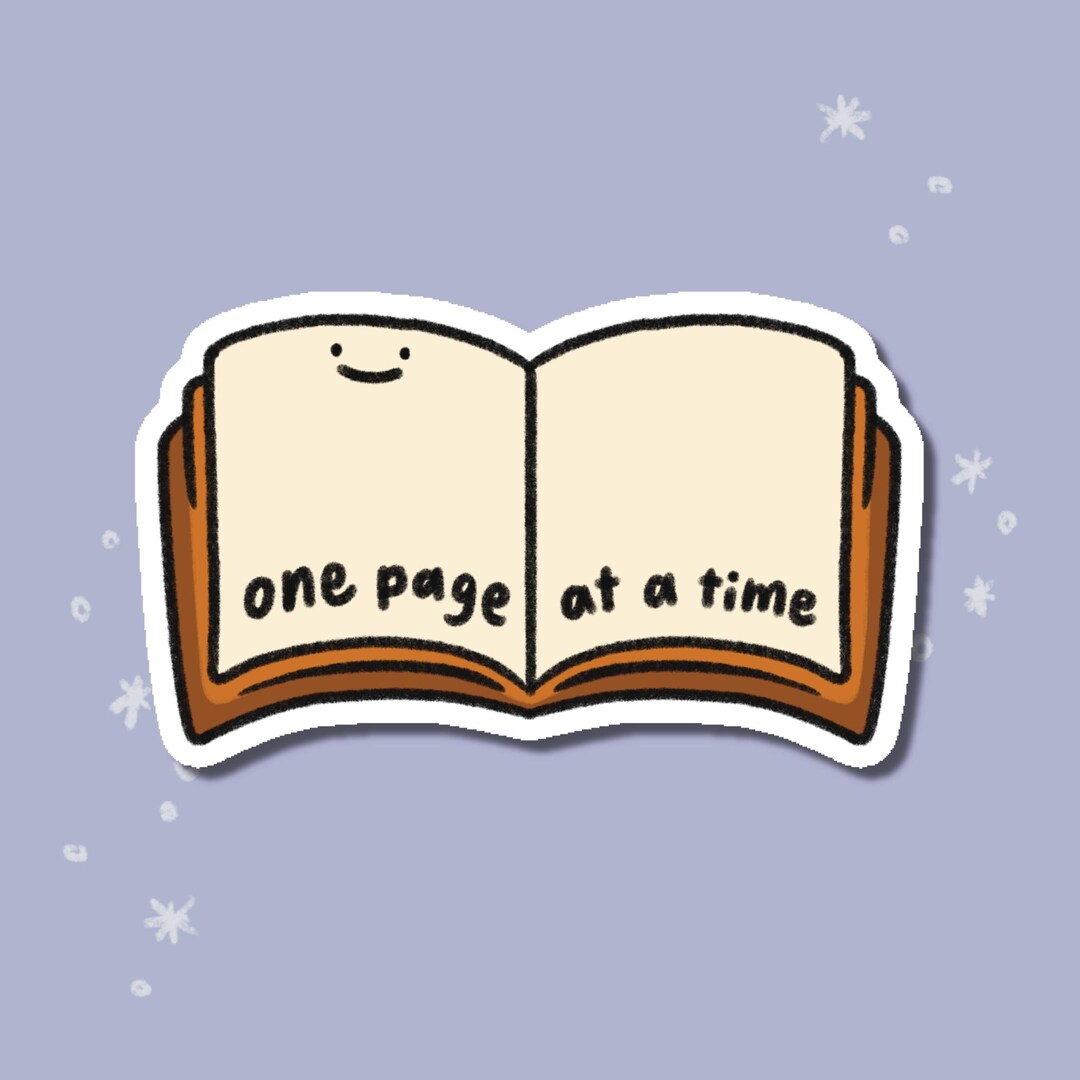 One Page at a Time Vinyl Sticker | Book Lover Motivational Sticker ...