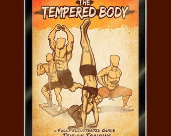 The Tempered Body: A Comprehensive Tendon Training Program
