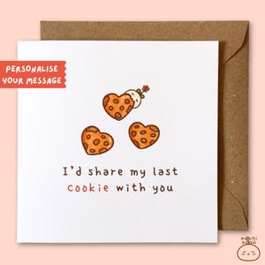 Punny Love-kaart: ik zou mijn laatste koekje met je delen | Jubileum, bruiloft, verjaardag | Leuk cadeau voor hem, haar, partner, familie en vrienden