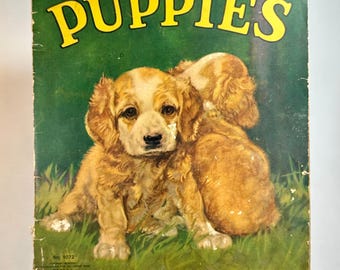 1935: Puppies – Illustrated by Diana Thorpe – Saalfield Publishing Co. Ohio – Vintage Oversized Children's Dog Book