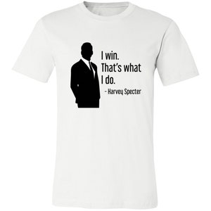 Harvey Specter Quote Unisex T-Shirt Suits Fan Gift You Just Got Litt Up Louis Litt Lawyer Tee Law School Graduate Shirt Attorney Gift image 3