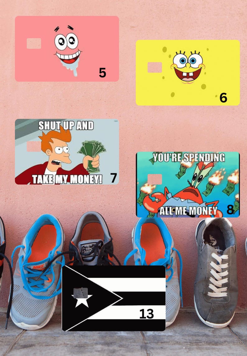 May include: A collection of colorful credit card designs featuring cartoon characters and memes. The cards include images of Patrick Star, SpongeBob SquarePants, and various meme phrases. A Puerto Rican flag design is also included.