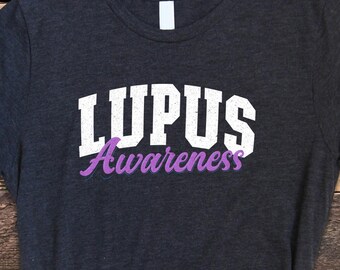 Lupus Shirt, Lupus Awareness, Lupus Awareness Shirt, Distressed Lupus Shirt, Lupus Varsity College Tee