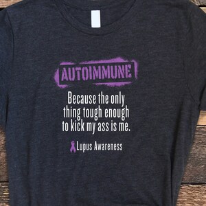 Lupus Shirt, Funny Lupus Shirt, Lupus Awareness Shirt, Distressed Lupus Shirt, Lupus Awareness, Lupus Gift, SLE Shirt