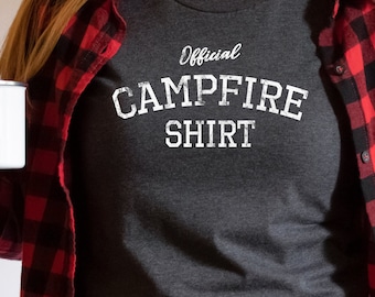 Official Campfire Shirt, Super Soft Bella Canvas Unisex T-Shirt, Get Outside Tshirt, Camping Shirt, Campfire Shirt, Camper Gift