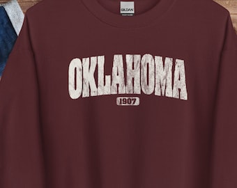 Oklahoma Shirt, Oklahoma 1907 Sweatshirt, Oklahoma Sweatshirt, Distressed Oklahoma Sweatshirt, Vintage Oklahoma Sweatshirt, OK State