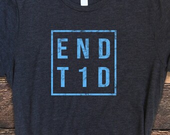 Diabetes Shirt, End T1D Shirt, Diabetes Awareness Shirt, T1D Awareness, T1D Shirt, Diabetes Tee
