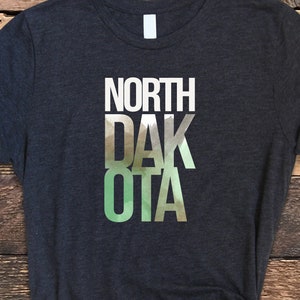 North Dakota Shirt, North Dakota T Shirt, North Dakota State Shirt, North Dakota Tee, ND Shirt