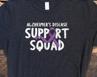Alzheimer's Shirt, Alzheimer's Disease Support Squad Shirt, Alzheimer's Awareness Shirt, ALZ Family Support Shirt, Alzheimer's Tee